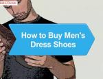 How To Buy Men's Dress Shoes