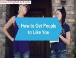 How to Get People to Like You