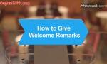 How to Give Welcome Remarks