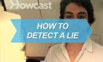 How To Detect a Lie