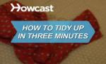 How to Tidy Up in Three Minutes