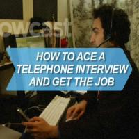 How to Ace a Telephone Interview & Get the Job