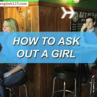 How to Ask out a Girl